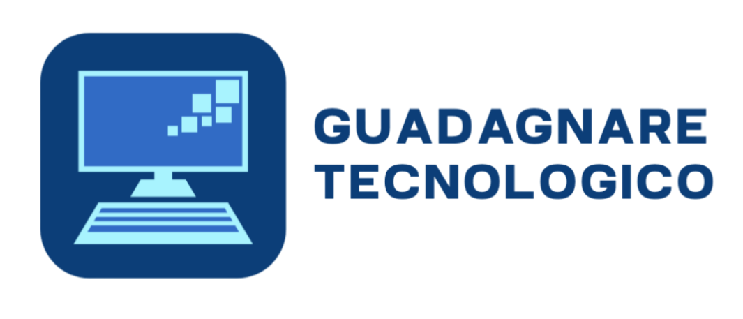 Guadagnare Tecnologico